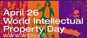 국제기념일 – 4월 26일, 세계 지적 재산의 날 (World Intellectual Property Day)