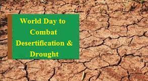 World Day to Combat Desertification and Drought 2019: Current Theme and  Significance