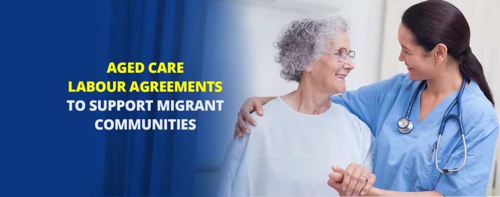 유학생에게 희소식, 호주정부 Aged Care Industry 고용 확대 위해 관련 Unions과 연계한 Labour Agreement시행 2023년 5월 5일 발표